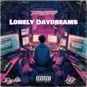 LONELY DAYDREAMS