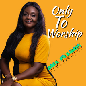 Only To Worship (Live)