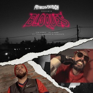Bloques(feat. Joe la Flama & Vito Vitorio) (Explicit)