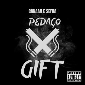 PEDAÇO DE GIFT (Explicit)