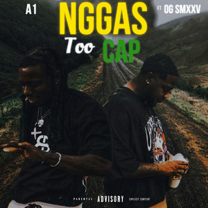 NGGAS TOO CAP (Explicit)