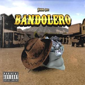 Bandolero (Explicit)
