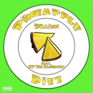 PINEAPPLE DIET (feat. KP the Alchemist) [Explicit]