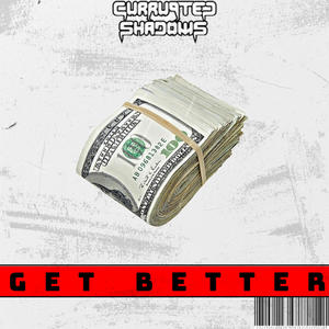 GET BETTER