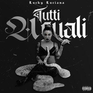 TUTTI UGUALI (Explicit)