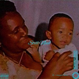Still Need (feat. JunGod Nova) (Explicit)