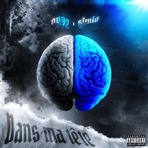 Qr92 x Simio - Dans ma tête (Explicit)