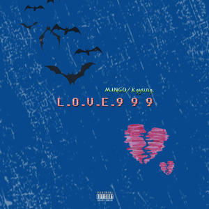 L.O.V.E 9/9/9(Prod by. BlackMayo)