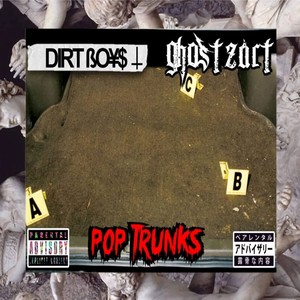 Pop Trunks (Explicit)