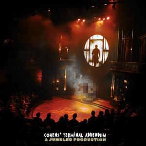 Cohens' Terminal Addendum (feat. the bum.) (Explicit)