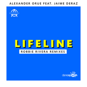 Alexander Orue - Lifeline (Robbie Rivera Remix)