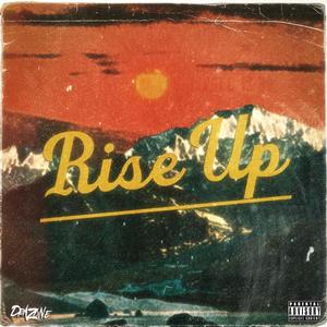 Rise Up (Explicit)