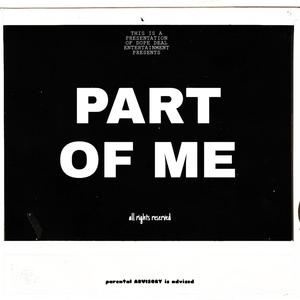 Part Of Me (Explicit)