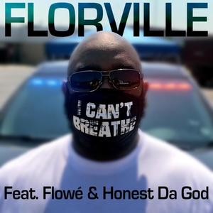 I Can't Breathe(feat. Flowé & Honest Da God) (Explicit)