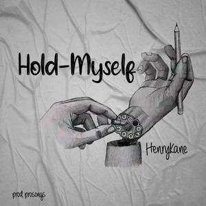 Hold Myself