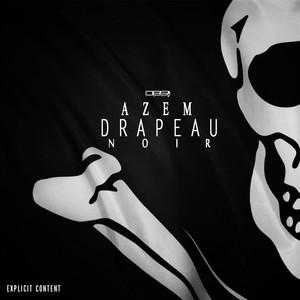 Drapeau Noir (Explicit)