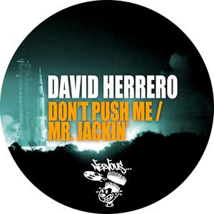 Don't Push Me (Original Mix)