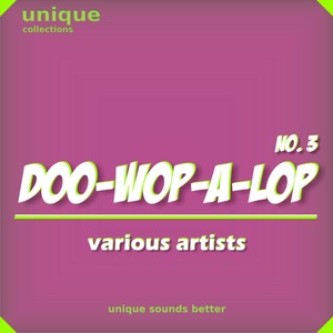 Doo-wop-a-lop, Vol. 3