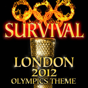 Survival (London 2012 Olympics Theme) - Single