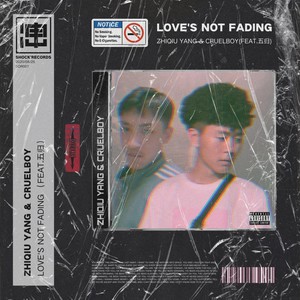 Love’s Not Fading