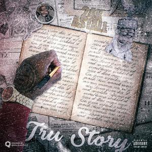 Tru Story (Explicit)