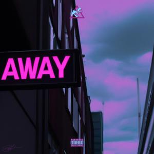 Away Freestyle (Explicit)