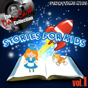 Stories For Kids Vol. 1 - [The Dave Cash Collection]