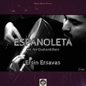 Espanoleta (Arr. for Oud and Bass)