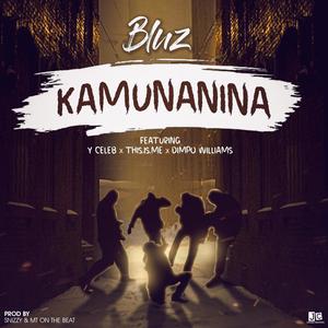 Kamunanina (feat. y celeb, Dimpo williams & This is me)