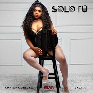 Solo Tú (Explicit)