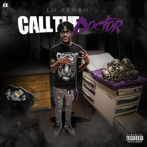 Call The DoCtor (Explicit)