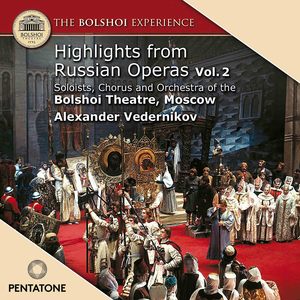 Highlights from Russian Operas, Vol. 2