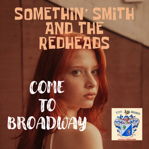 Somethin' Smith and The Redheads - Manhattan