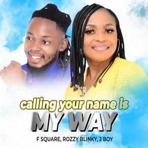 MY WAY (feat. ROZZY BLINKY)