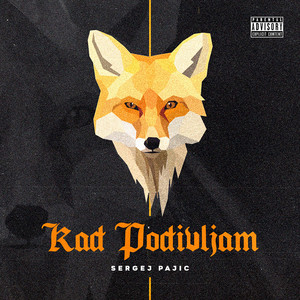 Kad Podivljam (Explicit)