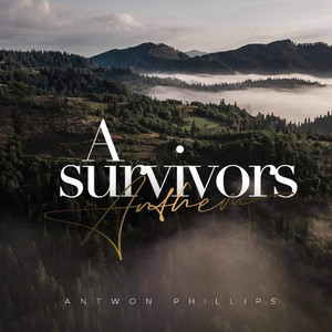 A Survivors Anthem