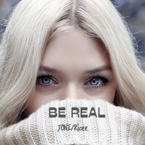 Be Real