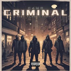 Criminal (Explicit)