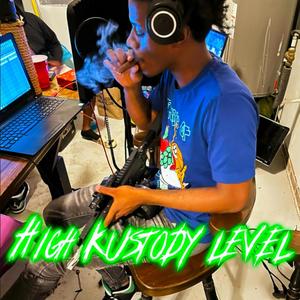 High kustody Level (Explicit)