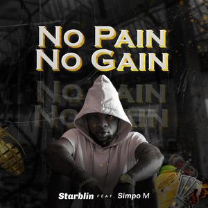 No Pain No Gain (feat. Simpo M)