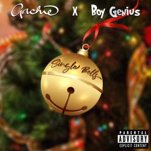 Single Bells (feat. BoyGenius) (Explicit)