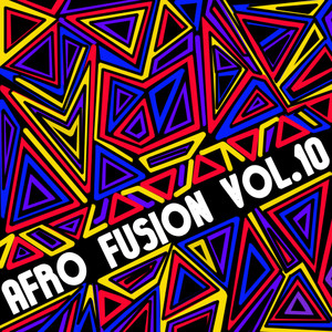 Afro Fusion, Vol. 10