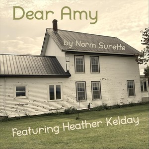 Dear Amy (feat. Adam Bazinet, Graham Howes & Kory Bayer)