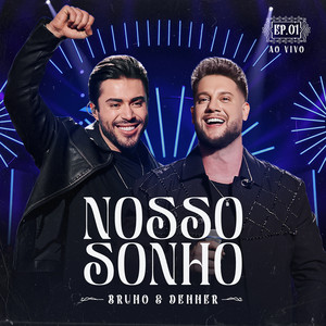 Nosso Sonho (Parte 1) (Ao Vivo)