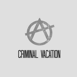 Criminal Vacation