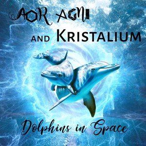 Dolphins In Space (feat. Kristalium)