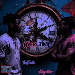 Over Time (feat. King4low) [Explicit]