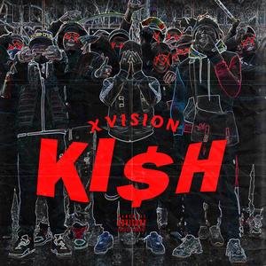 Ki$h (Explicit)