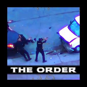 THE ORDER (Explicit)