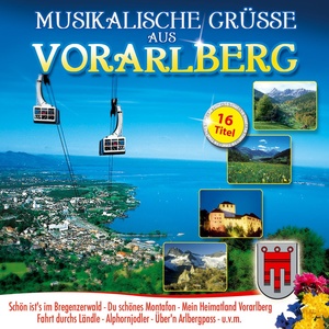 Musikalische Grüße aus Vorarlberg